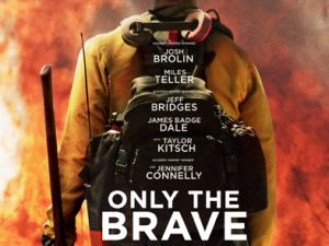 A Review Of The True Life Drama “Only The Brave” – Jennifer Connelly